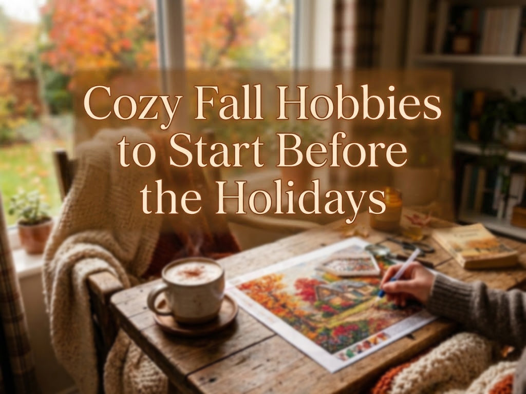 Cozy Fall Hobbies to Start Before the Holidays