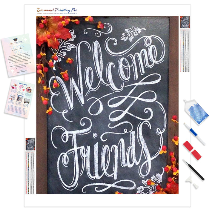 Welcome Friends | Diamond Painting